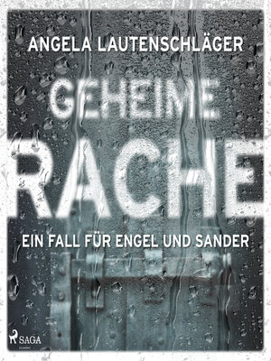 cover image of Geheime Rache (Ein Fall für Engel und Sander, Band 2)